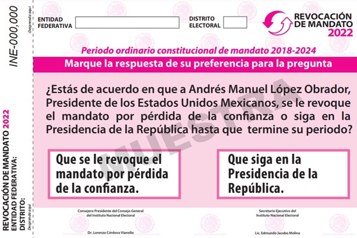 INE aprueba diseño de papeleta para la Revocación de Mandato