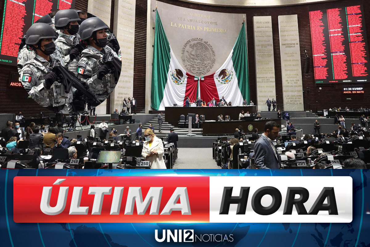 Diputados aprueban reforma a la Guardia Nacional, pasa a manos del Ejército